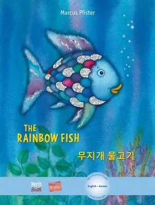 Le poisson arc-en-ciel/Bi : Libri - Eng/Korean PB - The Rainbow Fish/Bi: Libri - Eng/Korean PB