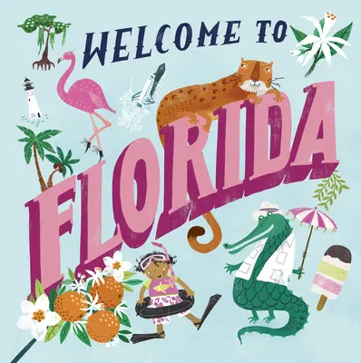 Bienvenue en Floride (Bienvenue) - Welcome to Florida (Welcome To)