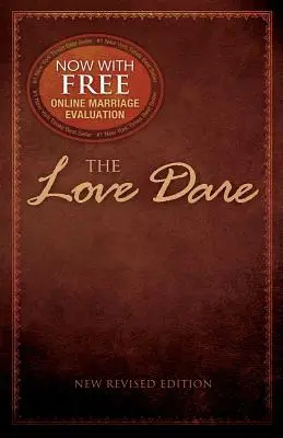 Le pari de l'amour : nouvelle édition révisée - The Love Dare: New Revised Edition