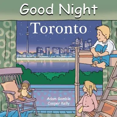 Bonne nuit Toronto - Good Night Toronto