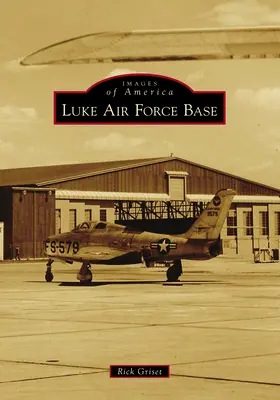 Base aérienne de Luke - Luke Air Force Base