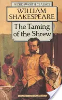 La Mégère apprivoisée - The Taming of the Shrew