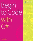 Commencer à coder avec C# - Begin to Code with C#