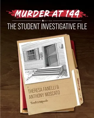 Meurtre au 144 : un dossier d'enquête d'étudiant - Murder at 144: A Student Investigative File