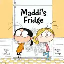 Le réfrigérateur de Maddi - Maddi's Fridge