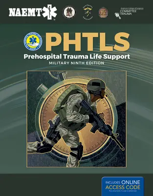 Phtls : Prehospital Trauma Life Support, édition militaire : Prehospital Trauma Life Support, Military Edition (en anglais) - Phtls: Prehospital Trauma Life Support, Military Edition: Prehospital Trauma Life Support, Military Edition