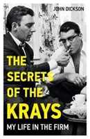 Secrets des Krays - Ma vie au sein de l'entreprise - Secrets of The Krays - My Life in The Firm