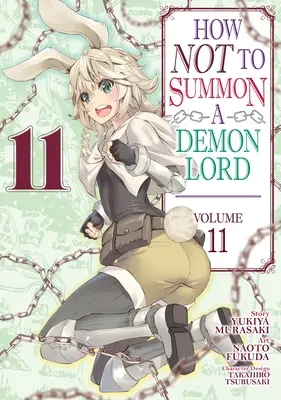 Comment ne pas invoquer un seigneur démon (Manga) Vol. 11 - How Not to Summon a Demon Lord (Manga) Vol. 11