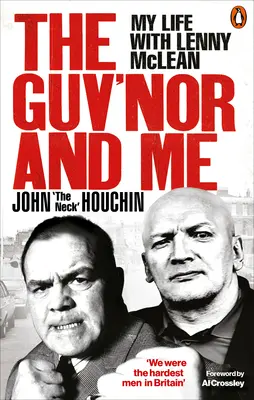 Le gouverneur et moi : Ma vie avec Lenny McLean - The Guv'nor and Me: My Life with Lenny McLean