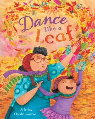 Danse comme une feuille - Dance Like a Leaf