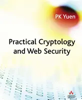Cryptologie pratique et sécurité du Web - Practical Cryptology and Web Security
