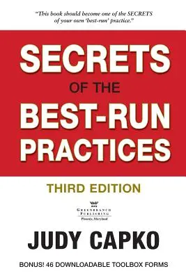 Les secrets des cabinets les mieux gérés, 3e édition - Secrets of the Best-Run Practices, 3rd Edition