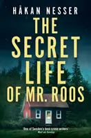 La vie secrète de M. Roos - Secret Life of Mr Roos