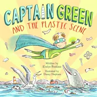 Capitaine Vert et la scène en plastique - Captain Green and the Plastic Scene