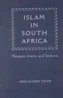 L'islam en Afrique du Sud : Mosquées, imams et sermons - Islam in South Africa: Mosques, Imams, and Sermons