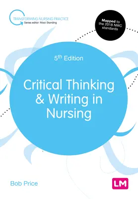 Pensée critique et rédaction en soins infirmiers - Critical Thinking and Writing in Nursing