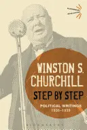 Pas à pas : Écrits politiques : 1936-1939 - Step by Step: Political Writings: 1936-1939