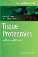 Protéomique tissulaire : Méthodes et protocoles - Tissue Proteomics: Methods and Protocols