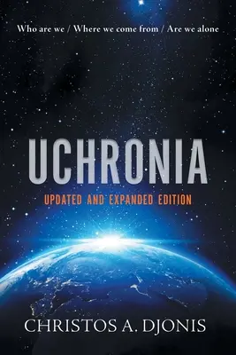 Uchronia : Édition mise à jour et étendue - Uchronia: Updated and Extended Edition