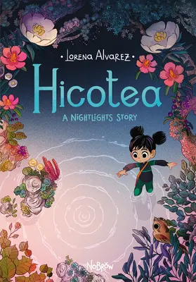 Hicotea : Une histoire de veilleuse - Hicotea: A Nightlights Story