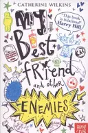 Mon meilleur ami et autres ennemis - My Best Friend and Other Enemies