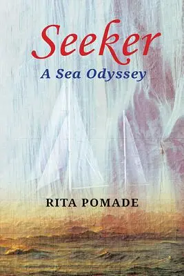 Seeker, volume 19 : Une odyssée de la mer - Seeker, Volume 19: A Sea Odyssey