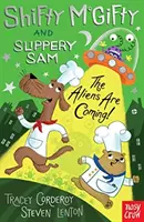 Shifty McGifty et Slippery Sam : Les extraterrestres arrivent ! - Shifty McGifty and Slippery Sam: The Aliens Are Coming!