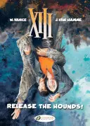 Relâcher les chiens - Release the Hounds