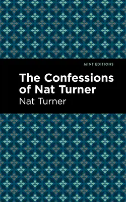 Les confessions de Nat Turner - The Confessions of Nat Turner