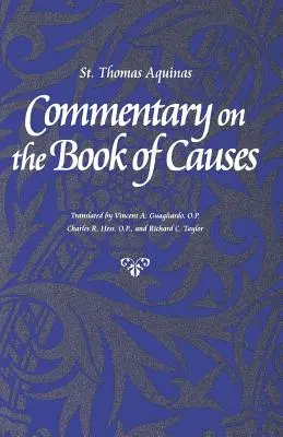 Commentaire sur le livre des causes - Commentary on the Book of Causes