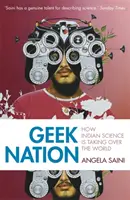 Geek Nation : Comment la science indienne s'empare du monde - Geek Nation: How Indian Science Is Taking Over the World