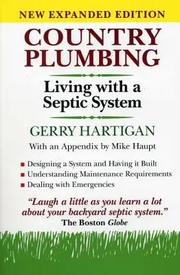 La plomberie à la campagne : Vivre avec une fosse septique, 2e édition - Country Plumbing: Living with a Septic System, 2nd Edition