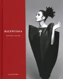 Balenciaga : façonner la mode - Balenciaga: Shaping Fashion