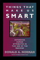 Les choses qui nous rendent intelligents : Défendre les attributs humains à l'ère de la machine - Things That Make Us Smart: Defending Human Attributes in the Age of the Machine