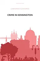 Crime à Kensington - Crime in Kensington