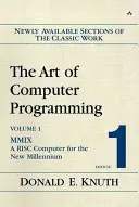 L'art de la programmation informatique, Fascicule 1 : MMIX : un ordinateur RISC pour le nouveau millénaire - The Art of Computer Programming, Fascicle 1: MMIX: A RISC Computer for the New Millennium