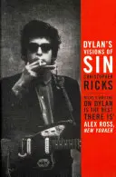 Les visions du péché de Dylan - Dylan's Visions of Sin