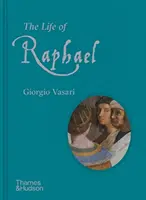 La vie de Raphaël - The Life of Raphael