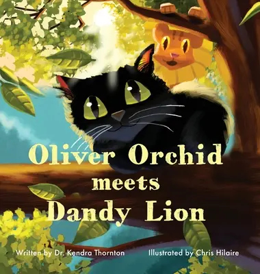 Oliver Orchid rencontre Dandy Lion - Oliver Orchid Meets Dandy Lion