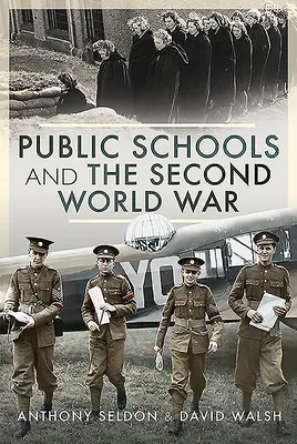 Les écoles publiques et la Seconde Guerre mondiale - Public Schools and the Second World War