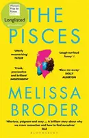 Pisces - LONGLISTE POUR LE PRIX DE LA FEMME DE FICTION 2019 - Pisces - LONGLISTED FOR THE WOMEN'S PRIZE FOR FICTION 2019