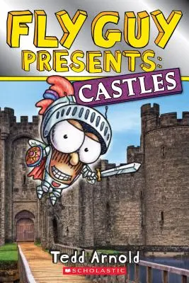 L'homme volant présente : Les châteaux - Fly Guy Presents: Castles