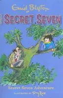 Secret Seven : Secret Seven Adventure - Livre 2 - Secret Seven: Secret Seven Adventure - Book 2