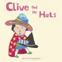 Clive et ses chapeaux - Clive and His Hats