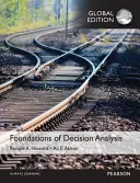 Fondements de l'analyse des décisions, édition mondiale - Foundations of Decision Analysis, Global Edition