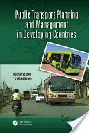 Planification et gestion des transports publics dans les pays en développement - Public Transport Planning and Management in Developing Countries