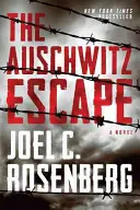 L'évasion d'Auschwitz - The Auschwitz Escape