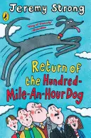 Le retour du chien à cent mille à l'heure - Return of the Hundred-Mile-an-Hour Dog