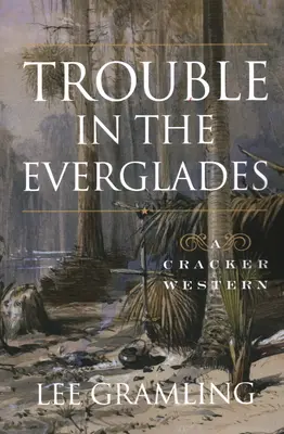 Troubles dans les Everglades - Trouble in the Everglades