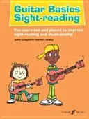 Guitar Basics Sight-Reading : Activités et morceaux amusants pour améliorer la lecture à vue et la musicalité - Guitar Basics Sight-Reading: Fun Activities and Pieces to Improve Sight-Reading and Musicianship